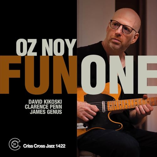 Oz Noy - Fun One - New CD