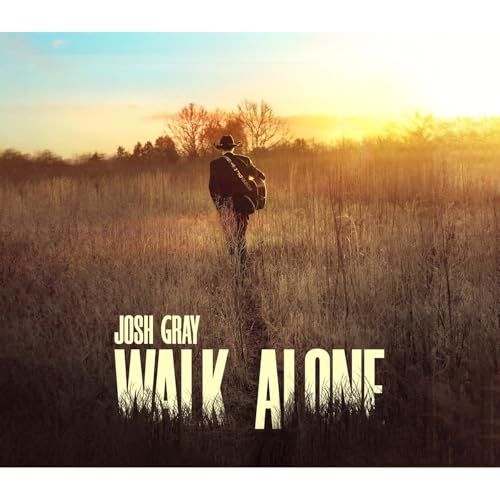 Josh Gray - Walk Alone - New Vinyl Record