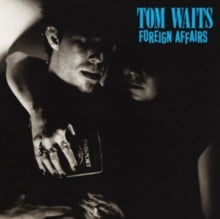 Tom Waits - Foreign Affairs - Vinyl Record