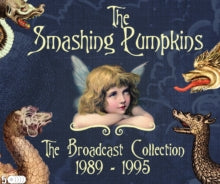 SMASHING PUMPKINS - Broadcast Collection 1989-1995 - CD