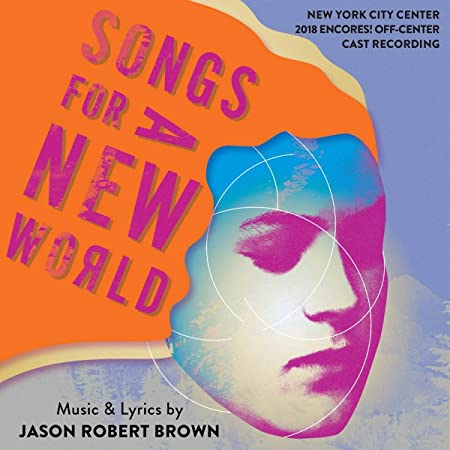 Jason Robert Brown - Songs for a New World (2018 En - CD