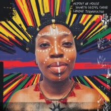 Soweto Gospel Choir - History of House - Vinyl Record