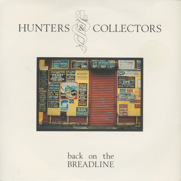 Hunters & Collectors - Back On The Breadline - Used Vinyl Record 7"