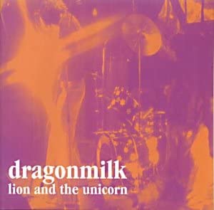 Dragonmilk - Lion And The Unicorn - CD