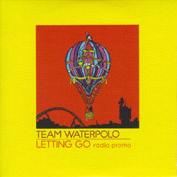 Team Waterpolo - Letting Go (Radio Promo) - Used CD