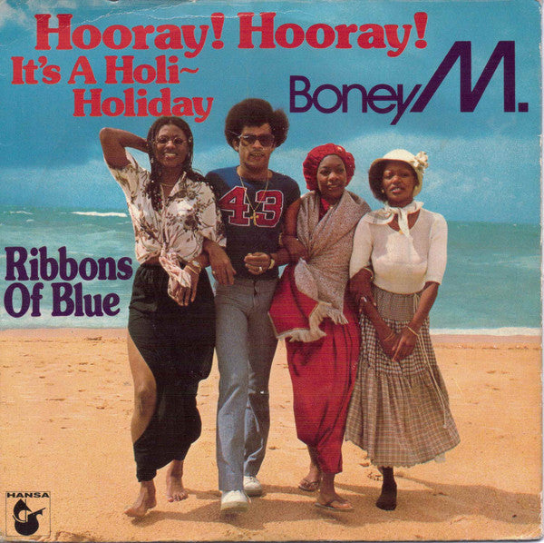 Boney M. - Hooray! Hooray! It's A Holi-Holiday - Used Vinyl Record 7"