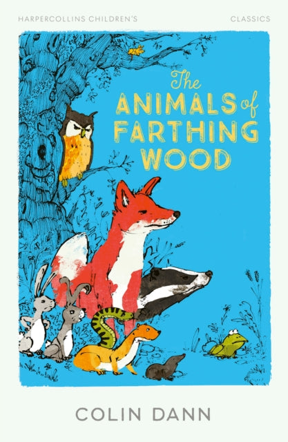 Colin Dann - Animals of Farthing Wood - New Paperback