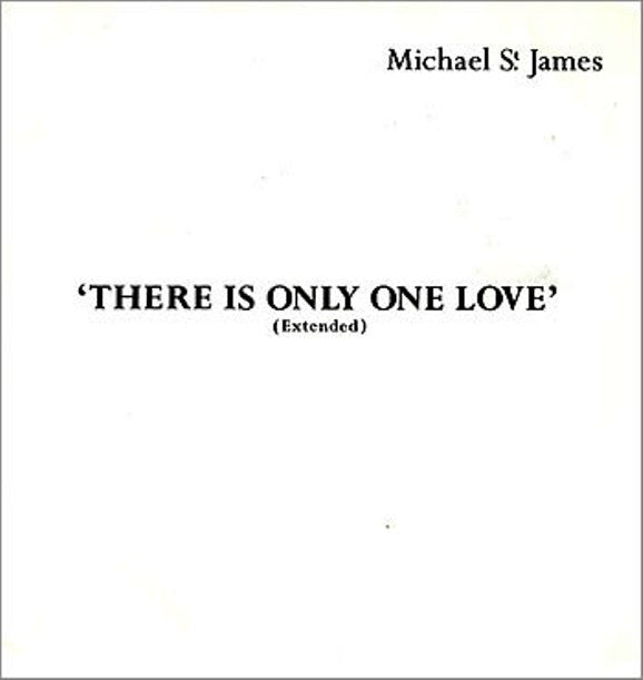 Michael St.James - re Is Only One Love - Used Vinyl Record 12"
