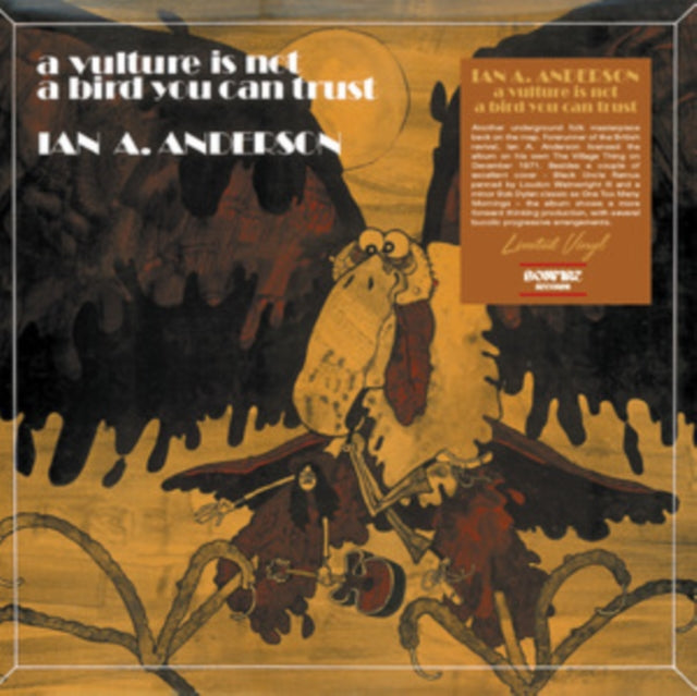 IAN A. ANDERSON - A Vulture Is Not A Bird You Can Trust - Vinyl Record