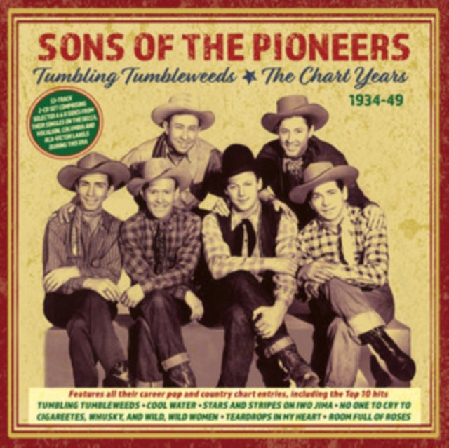 SONS OF THE PIONEERS - Tumbling Tumbleweeds: The Chart Years 1934-49 -