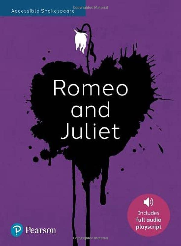 Angela Gordon - Romeo and Juliet: Accessible Shakespeare (playscript a