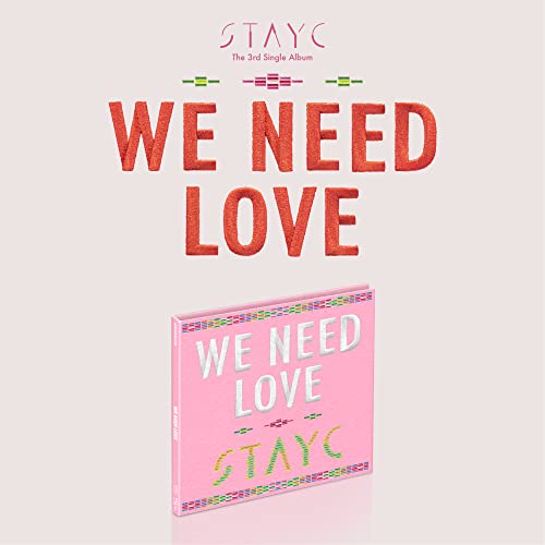 STAYC - WE NEED LOVE - New CD