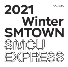 KANGTA - 2021 WINTER SMTOWN  SMCU EXPR - CD