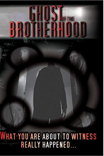 Ghost of the Brotherhood - New DVD