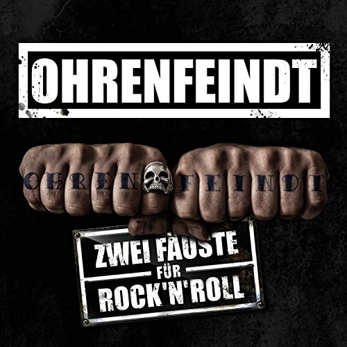 Ohrenfeindt - Zwei Fauste Fur Rock'n'Roll - New CD