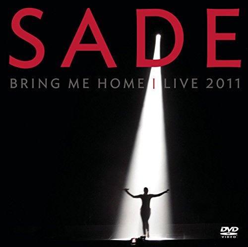 Sade - Bring Me Home - Live 2011 - New DVD