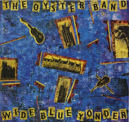 Oysterband - Wide Blue Yonder - Used Vinyl Record