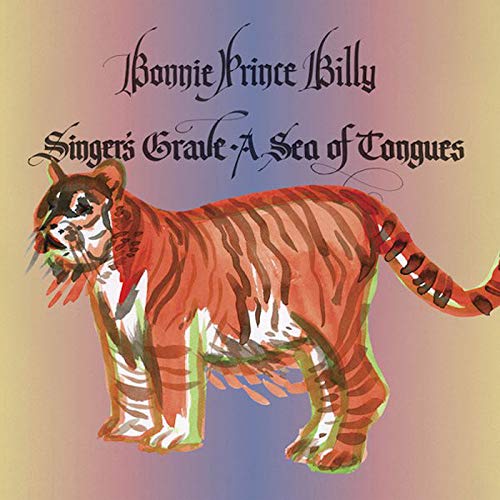 Bonnie Prince Billy - Singers Grave - A Sea of Tongues - New Cassette