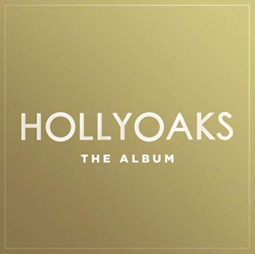 Various - Hollyoaks The Album - New CD