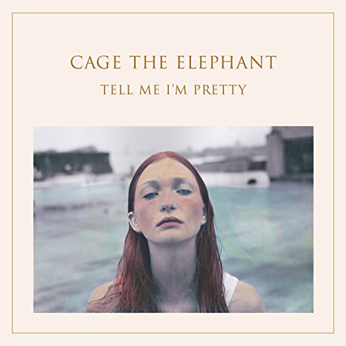 Cage The Elephant - Tell Me I'm Pretty - Vinyl Record
