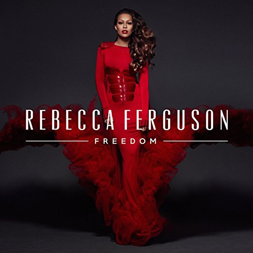 Rebecca Ferguson - Freedom (Deluxe) - New CD