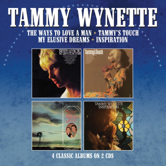 TAMMY WYNETTE - THE WAYS TO LOVE A MAN/TAMMY'S TOUCH/MY ELUSIVE DREAMS/I