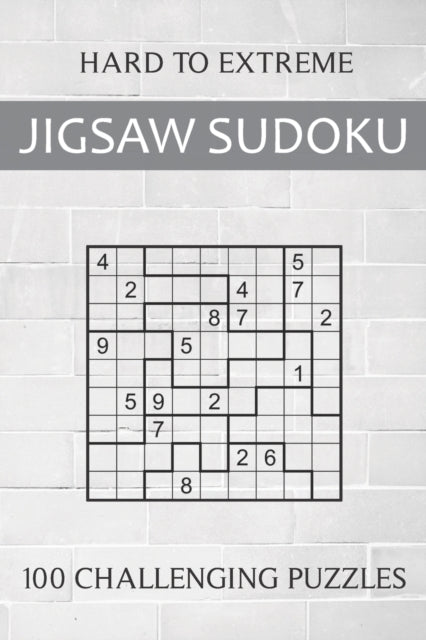 Hammond - Hard to Extreme Jigsaw Sudoku - 100 Challenging Puzzles  Irr