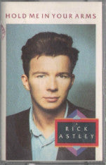 Rick Astley - Hold Me In Your Arms - Used Cassette