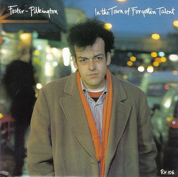 Foster Pilkington - In The Town Of Forgotten Talent - Used Vinyl Rec