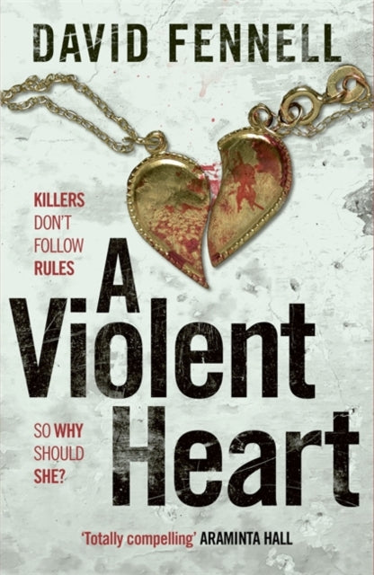 David Fennell - A Violent Heart : The brand new 2024 crime thriller fr