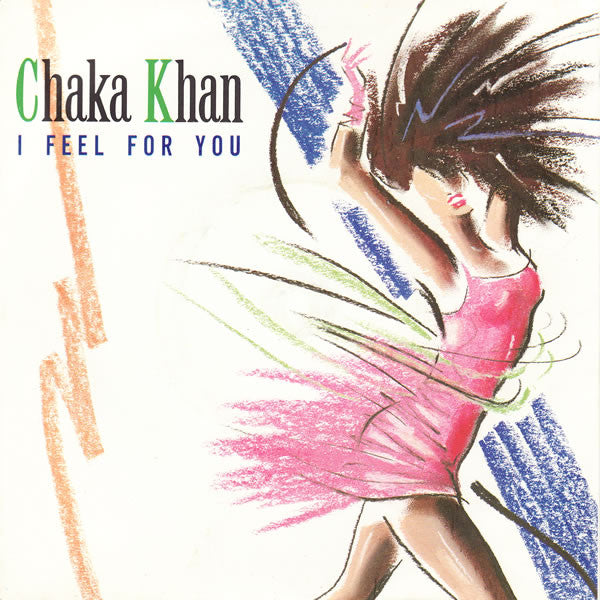 Chaka Khan - I Feel For You - Used Vinyl Record 7"