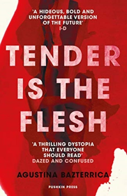 Agustina Bazterrica - Tender is the Flesh - New Paperback