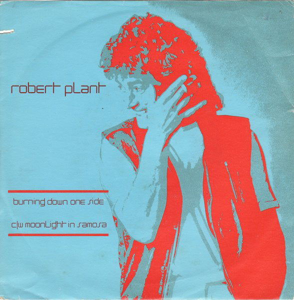 Robert Plant - Burning Down One Side - Used Vinyl Record 7"