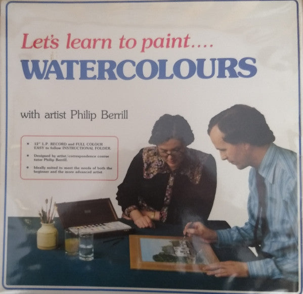 Philip Berrill - Let's Learn To Paint... Watercolours - Used Vinyl Re