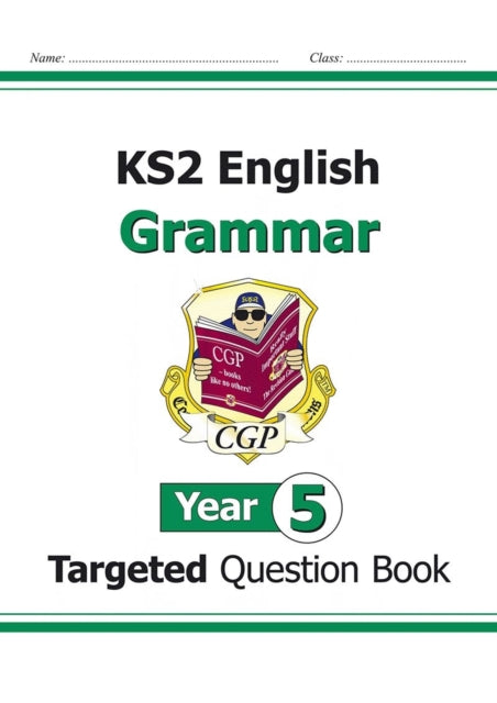 CGP Books - KS2 English Targeted Question Book: Grammar - Year 5 - Pap