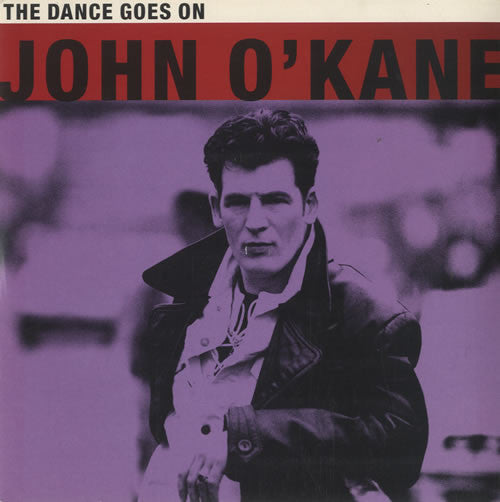 John O'Kane - Dance Goes On - Used Vinyl Record 7"