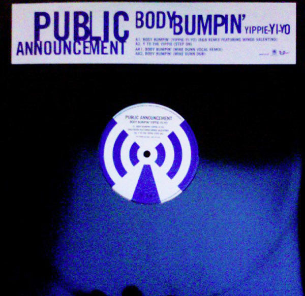 Public Announcement - Body Bumpin' Yippie-Yi-Yo - Used Vinyl