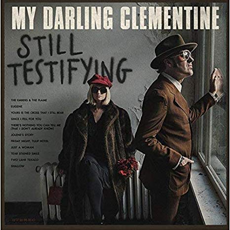 My Darling Clementin - Still Testifying - CD
