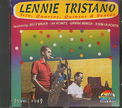 Lennie Tristano - Trio, Quartet, Quintet & Sextet: 1946-1949 - Used