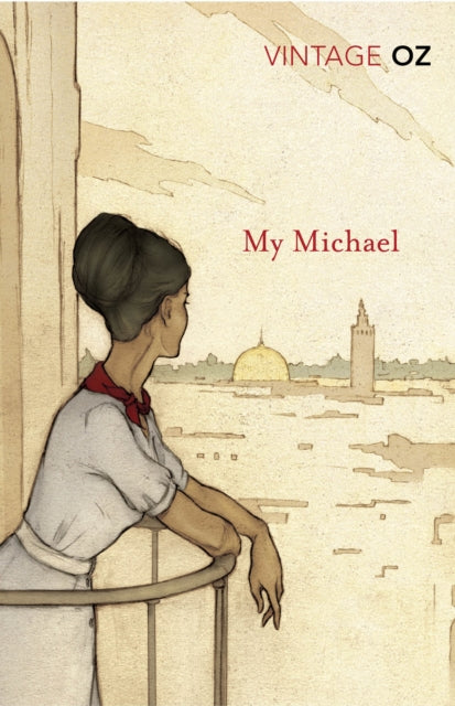 Amos Oz - My Michael - Paperback