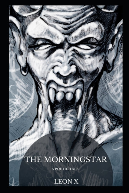 X - Morningstar  A Poetic Tale - New paperback or softback