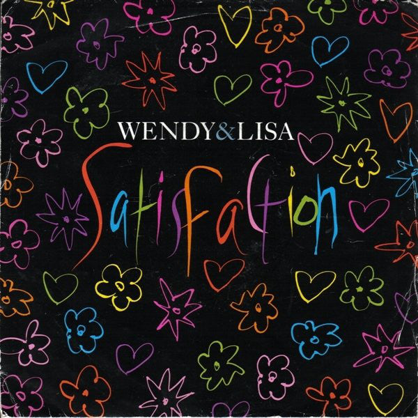 Wendy & Lisa - Satisfaction - Used Vinyl Record 7"