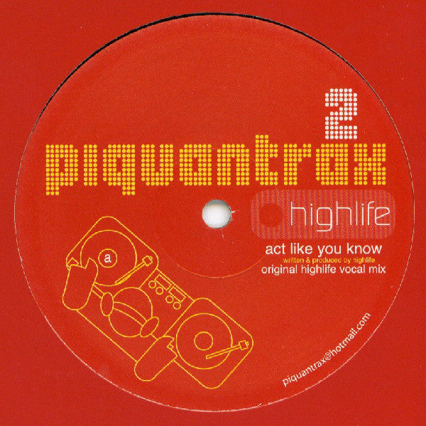 Highlife - Act Like You Know - Used Vinyl Record 12"