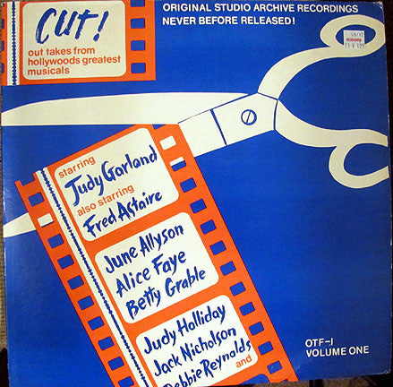 Various - Cut! Out Takes From Hollywood's Greatest Musicals Vol. 1 -