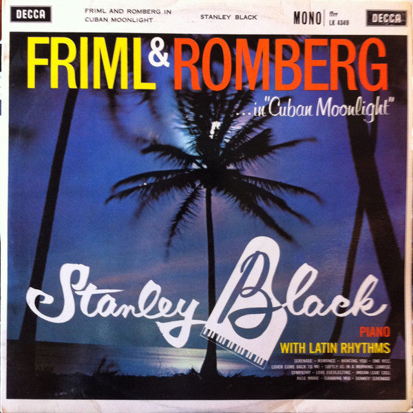 Stanley Black - Friml And Romberg In Cuban Moonlight - Used Vinyl Re