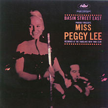 Peggy Lee - Basin Street East Proudly Presents Miss  Recorded At The