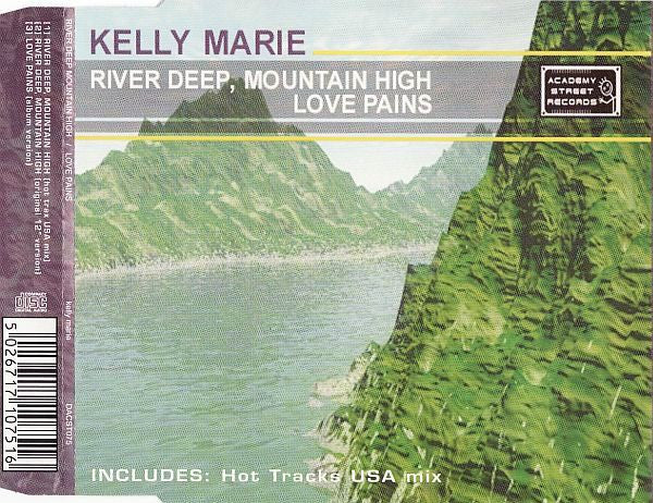 Kelly Marie - River Deep, Mountain High / Love Pains - Used CD