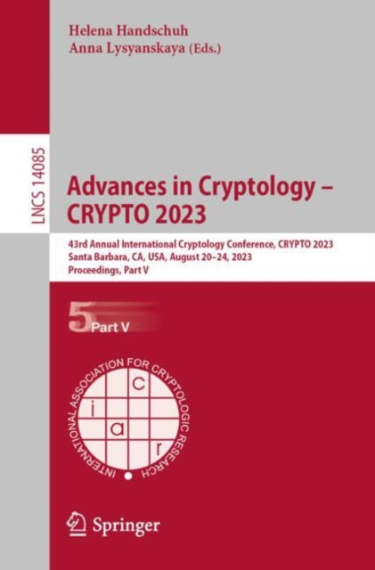 Handschuh - Advances in Cryptology - CRYPTO 2023 : 43rd Annual Interna