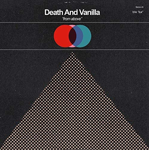 Death And Vanilla - From Above - Vinyl Record 7"