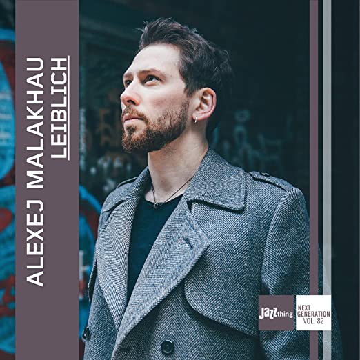 ALEXEJ MALAKHAU - LEIBLICH - CD